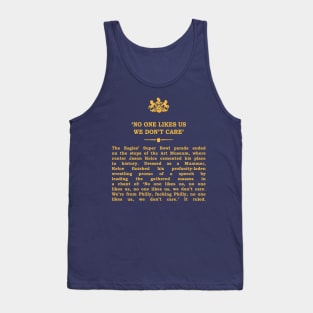 Real Historical Philadelphia - No One Likes Us Tank Top